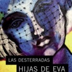 Las desterradas hijas de Eva